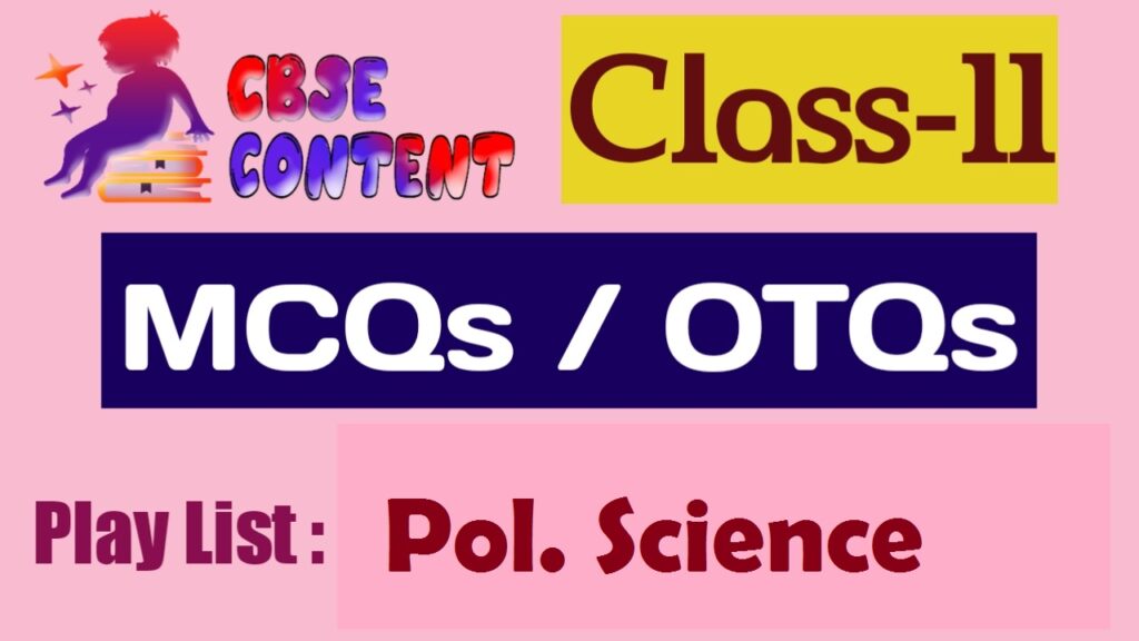 Class 11 Political Science MCQs Videos CBSE NCERT Term 1 and Term 2